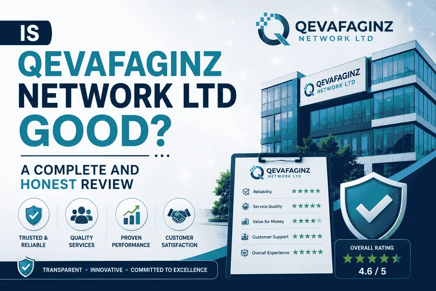 Is Qevafaginz Network Ltd Good? Key Facts to Know